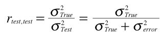 ratio of true to test score variance